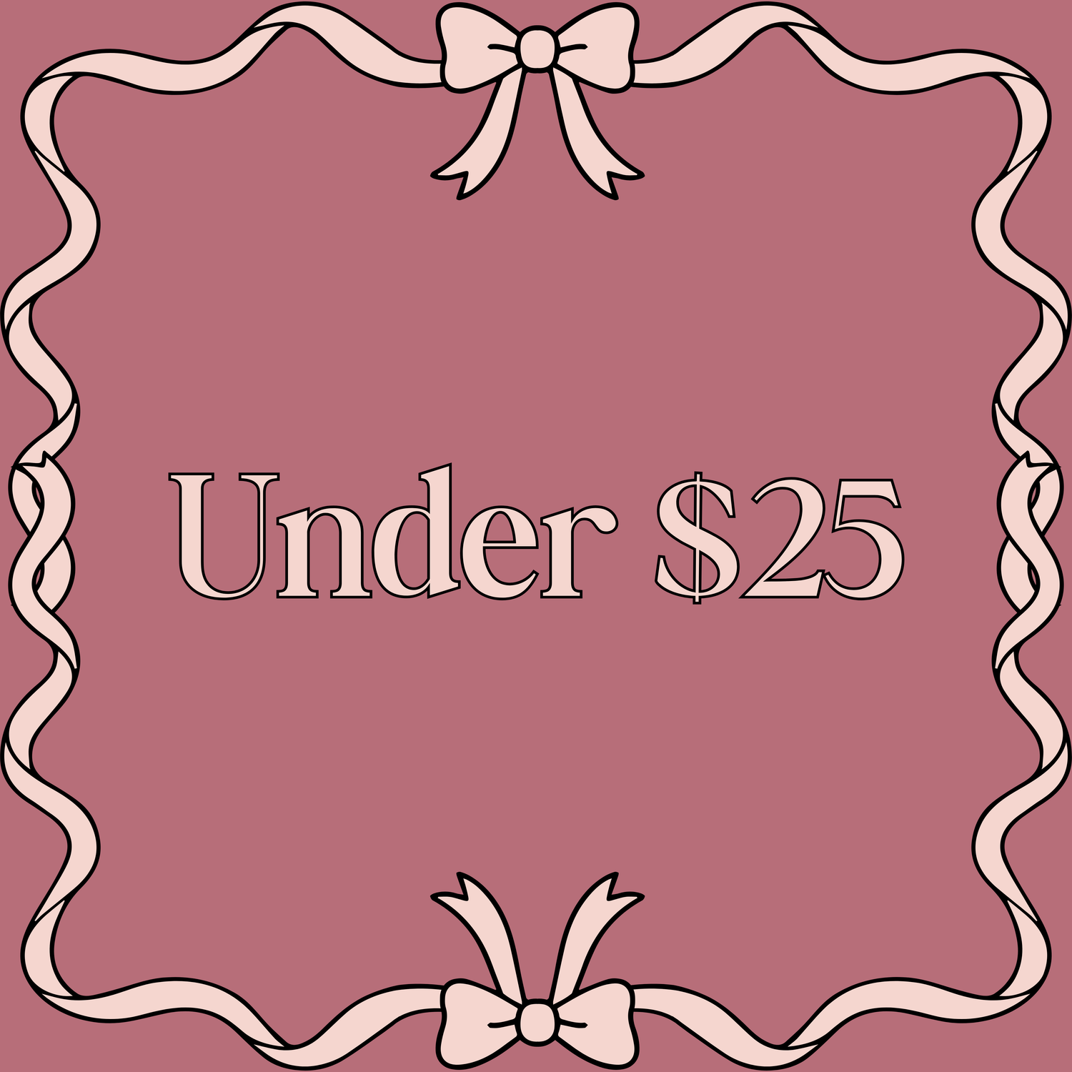 Under $25